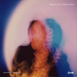 Daya - What If I Told You
